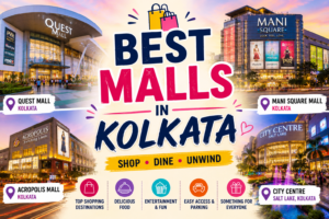 Best malls in kolkata